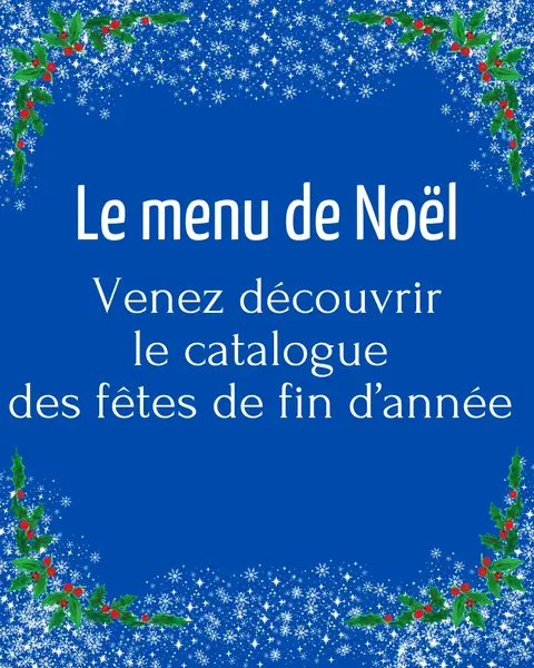 Le menu de Noël Le menu de Noël